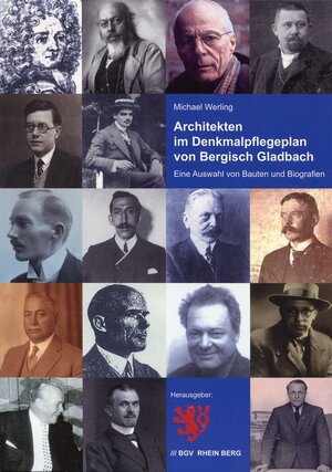 Buchcover Architekten im Denkmalpflegeplan von Bergisch Gladbach | Michael Werling | EAN 9783932326806 | ISBN 3-932326-80-6 | ISBN 978-3-932326-80-6