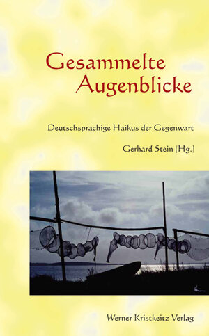 Buchcover Gesammelte Augenblicke | Gerhard Stein | EAN 9783932337550 | ISBN 3-932337-55-7 | ISBN 978-3-932337-55-0