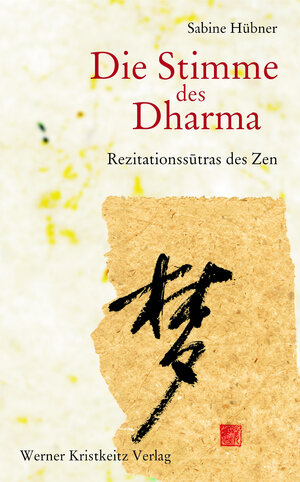 Buchcover Die Stimme des Dharma | Sabine Hübner | EAN 9783932337864 | ISBN 3-932337-86-7 | ISBN 978-3-932337-86-4