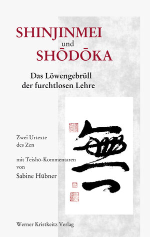 Buchcover Shinjinmei und Shodoka | Sabine Hübner | EAN 9783932337888 | ISBN 3-932337-88-3 | ISBN 978-3-932337-88-8