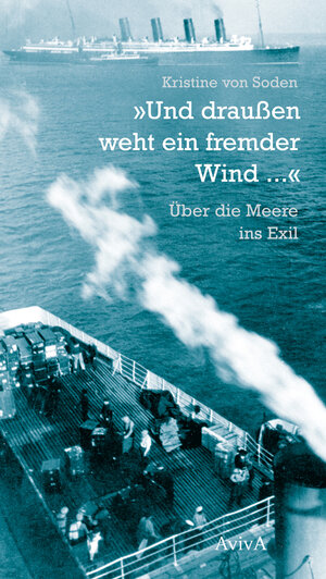 Buchcover "Und draußen weht ein fremder Wind ..." | Kristine von Soden | EAN 9783932338854 | ISBN 3-932338-85-5 | ISBN 978-3-932338-85-4