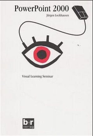 Buchcover PowerPoint 2000 | Jürgen Lockhausen | EAN 9783932384417 | ISBN 3-932384-41-5 | ISBN 978-3-932384-41-7