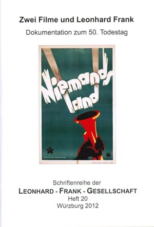 Buchcover Zwei Filme und Leonhard Frank | Michael Henke | EAN 9783932404214 | ISBN 3-932404-21-1 | ISBN 978-3-932404-21-4