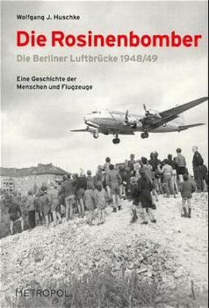 Die Rosinenbomber