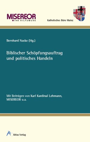 Buchcover Biblischer Schöpfungsauftrag und politisches Handeln  | EAN 9783932483516 | ISBN 3-932483-51-0 | ISBN 978-3-932483-51-6