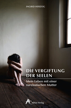 Buchcover Die Vergiftung der Seelen | Ingrid Herzog | EAN 9783932483684 | ISBN 3-932483-68-5 | ISBN 978-3-932483-68-4