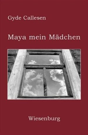 Maya mein Mädchen