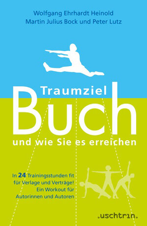 Buchcover Traumziel Buch – und wie Sie es erreichen | Wolfgang E Heinold | EAN 9783932522154 | ISBN 3-932522-15-X | ISBN 978-3-932522-15-4