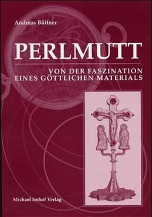 Buchcover Perlmutt | Andreas Büttner | EAN 9783932526572 | ISBN 3-932526-57-0 | ISBN 978-3-932526-57-2