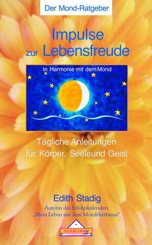 Buchcover Impulse zur Lebensfreude | Edith Stadig | EAN 9783932547096 | ISBN 3-932547-09-8 | ISBN 978-3-932547-09-6