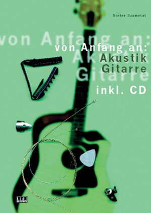 Buchcover Akustik-Gitarre von Anfang an | Dieter Szametat | EAN 9783932587153 | ISBN 3-932587-15-4 | ISBN 978-3-932587-15-3