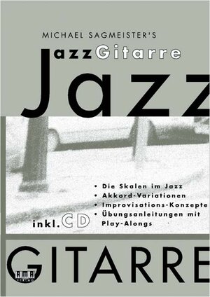 Buchcover Michael Sagmeister's Jazzgitarre | Michael Sagmeister | EAN 9783932587481 | ISBN 3-932587-48-0 | ISBN 978-3-932587-48-1