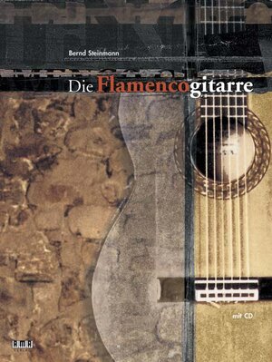 Buchcover Die Flamenco-Gitarre | Bernd Steinmann | EAN 9783932587610 | ISBN 3-932587-61-8 | ISBN 978-3-932587-61-0