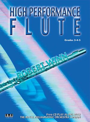 High Performance Flute: Grades 3-4-5