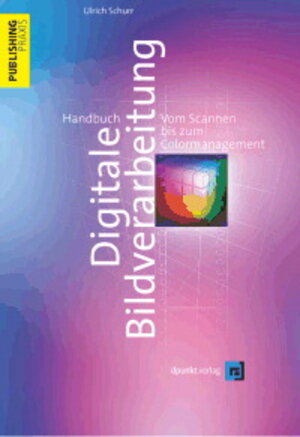 Handbuch Digitale Bildverarbeitung