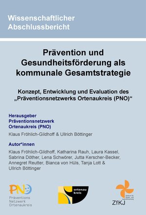 Buchcover Prävention und Gesundheitsförderung als kommunale Gesamtstrategie | Klaus Fröhlich-Gildhoff | EAN 9783932650864 | ISBN 3-932650-86-7 | ISBN 978-3-932650-86-4