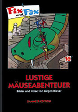 Buchcover Fix und Fax. Lustige Mäuseabenteuer | Jürgen Kieser | EAN 9783932667060 | ISBN 3-932667-06-9 | ISBN 978-3-932667-06-0