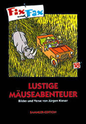 Buchcover Fix und Fax. Lustige Mäuseabenteuer | Jürgen Kieser | EAN 9783932667084 | ISBN 3-932667-08-5 | ISBN 978-3-932667-08-4