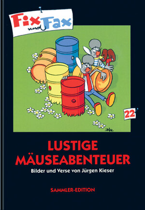 Buchcover Fix und Fax. Lustige Mäuseabenteuer | Jürgen Kieser | EAN 9783932667121 | ISBN 3-932667-12-3 | ISBN 978-3-932667-12-1