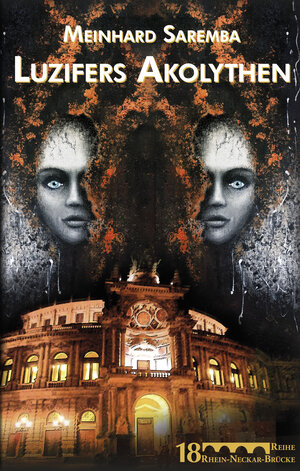 Buchcover Luzifers Akolythen | Meinhard Saremba | EAN 9783932683619 | ISBN 3-932683-61-7 | ISBN 978-3-932683-61-9