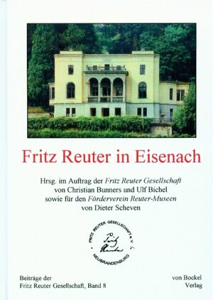 Buchcover Fritz Reuter in Eisenach  | EAN 9783932696121 | ISBN 3-932696-12-3 | ISBN 978-3-932696-12-1