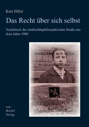 Buchcover Das Recht über sich selbst | Kurt Hiller | EAN 9783932696732 | ISBN 3-932696-73-5 | ISBN 978-3-932696-73-2
