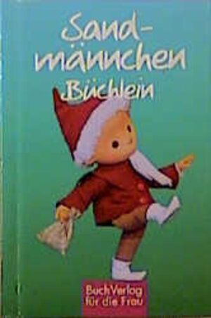 Buchcover Sandmännchen-Büchlein | Ingrid Bednarsky | EAN 9783932720956 | ISBN 3-932720-95-4 | ISBN 978-3-932720-95-6