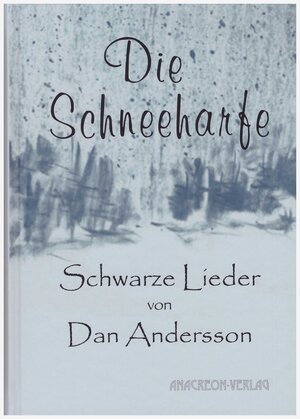 Buchcover Die Schneeharfe | Dan Andersson | EAN 9783932759208 | ISBN 3-932759-20-6 | ISBN 978-3-932759-20-8