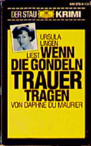 Buchcover Wenn die Gondeln Trauer tragen | Daphne DuMaurier | EAN 9783932784835 | ISBN 3-932784-83-9 | ISBN 978-3-932784-83-5