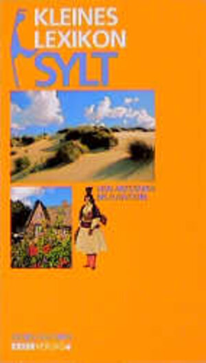 Buchcover Kleines Lexikon Sylt | Georg Quedens | EAN 9783932844416 | ISBN 3-932844-41-6 | ISBN 978-3-932844-41-6