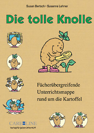 Buchcover Die tolle Knolle | Susan Bertsch | EAN 9783932849060 | ISBN 3-932849-06-X | ISBN 978-3-932849-06-0