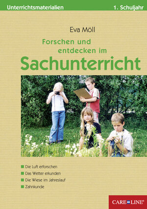 Buchcover Forschen und entdecken im Sachunterricht 1 | Eva Möll | EAN 9783932849077 | ISBN 3-932849-07-8 | ISBN 978-3-932849-07-7