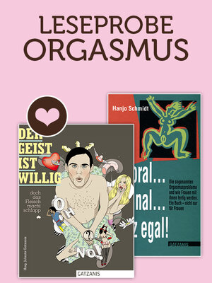 Buchcover Leseprobe ORGASMUS | Jolanta Gatzanis | EAN 9783932855559 | ISBN 3-932855-55-8 | ISBN 978-3-932855-55-9