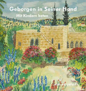 Buchcover Geborgen in Seiner Hand | EAN 9783932857355 | ISBN 3-932857-35-6 | ISBN 978-3-932857-35-5