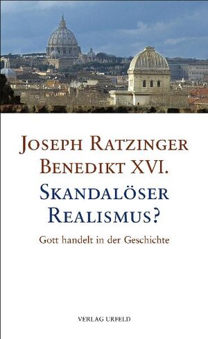 Skandalöser Realismus?: Gott handelt in der Geschichte