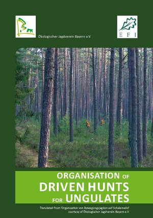 Buchcover Organisation Of driven hunts for ungulates | EAN 9783932884214 | ISBN 3-932884-21-3 | ISBN 978-3-932884-21-4