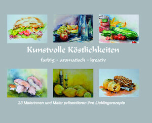 Buchcover Kunstvolle Köstlichkeiten  | EAN 9783932884528 | ISBN 3-932884-52-3 | ISBN 978-3-932884-52-8