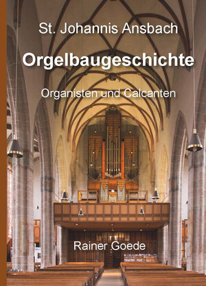 Buchcover St. Johannis Ansbach | Rainer Goede | EAN 9783932884672 | ISBN 3-932884-67-1 | ISBN 978-3-932884-67-2