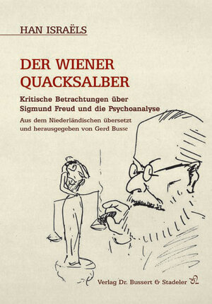 Buchcover Der Wiener Quacksalber | Han Israëls | EAN 9783932906695 | ISBN 3-932906-69-1 | ISBN 978-3-932906-69-5