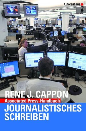 Associated Press-Handbuch. Journalistisches Schreiben