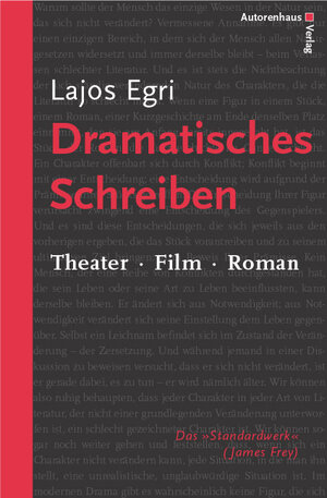 Dramatisches Schreiben. Theater - Film - Roman