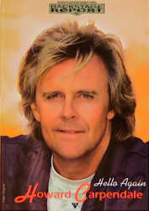 Buchcover Howard Carpendale. Hello Again | Peter Wagner | EAN 9783932912153 | ISBN 3-932912-15-2 | ISBN 978-3-932912-15-3