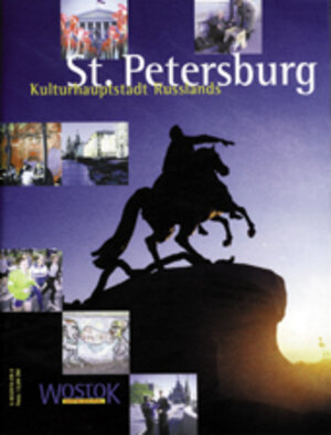 St. Petersburg. Kulturhauptstadt Russlands