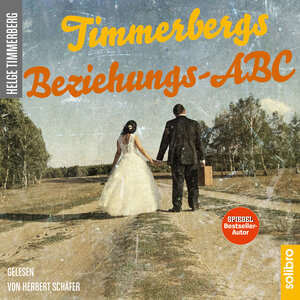Buchcover Timmerbergs Beziehungs-ABC | Helge Timmerberg | EAN 9783932927034 | ISBN 3-932927-03-6 | ISBN 978-3-932927-03-4