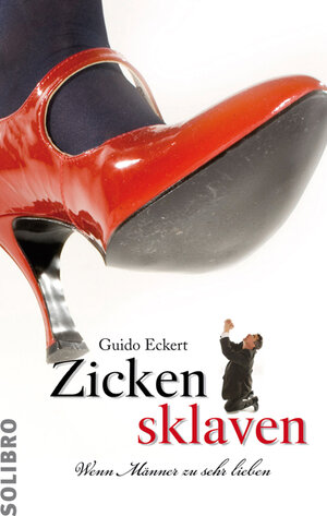 Buchcover Zickensklaven | Guido Eckert | EAN 9783932927430 | ISBN 3-932927-43-5 | ISBN 978-3-932927-43-0