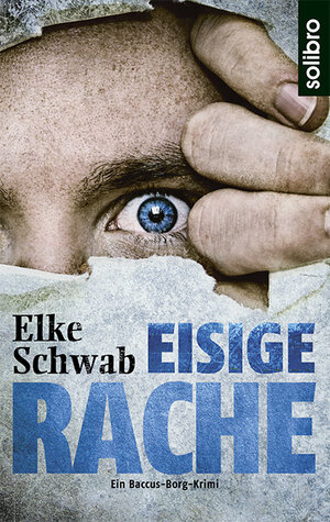 Buchcover Eisige Rache | Elke Schwab | EAN 9783932927546 | ISBN 3-932927-54-0 | ISBN 978-3-932927-54-6