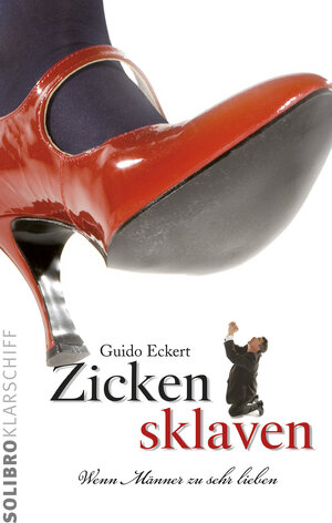 Buchcover Zickensklaven | Guido Eckert | EAN 9783932927591 | ISBN 3-932927-59-1 | ISBN 978-3-932927-59-1