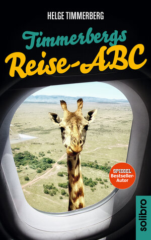 Buchcover Timmerbergs Reise-ABC | Helge Timmerberg | EAN 9783932927744 | ISBN 3-932927-74-5 | ISBN 978-3-932927-74-4