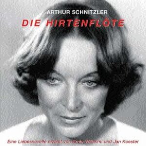 Buchcover Die Hirtenflöte | Arthur Schnitzler | EAN 9783932929106 | ISBN 3-932929-10-1 | ISBN 978-3-932929-10-6