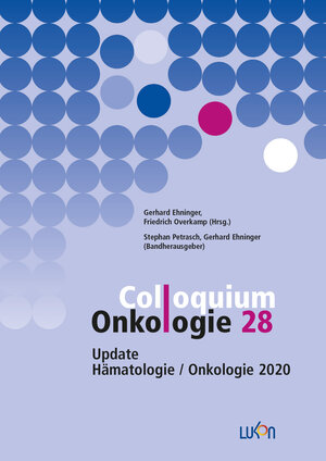 Buchcover Colloquium Onkologie 28 | Gerhard Ehninger | EAN 9783933012678 | ISBN 3-933012-67-8 | ISBN 978-3-933012-67-8